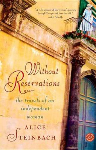 Cover image for Without Reservations: The Travels of an Independent Woman