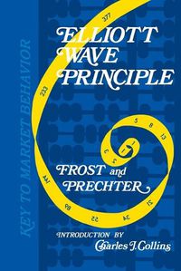 Cover image for Elliott Wave Principle: Key to Market Behavior