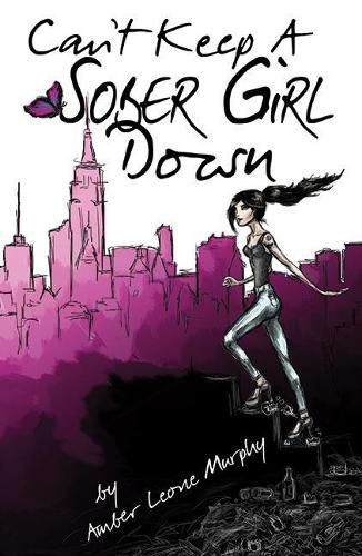 Cover image for Can't Keep a Sober Girl Down