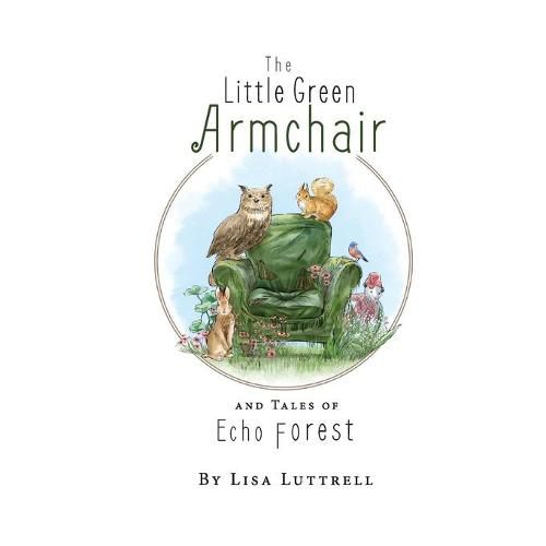 The Little Green Armchair and Tales of Echo Forest