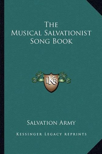 The Musical Salvationist Song Book