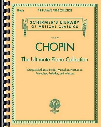 Cover image for Chopin: The Ultimate Piano Collection