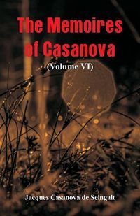 Cover image for The Memoires of Casanova