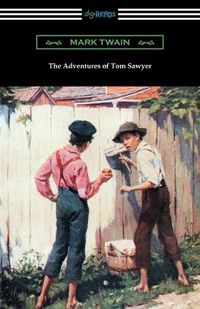 Cover image for The Adventures of Tom Sawyer (Illustrated by Worth Brehm with Introductions by Percy Holmes Boynton and Bertha Evans Ward)