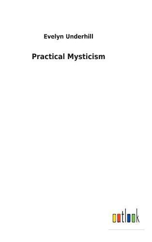 Cover image for Practical Mysticism
