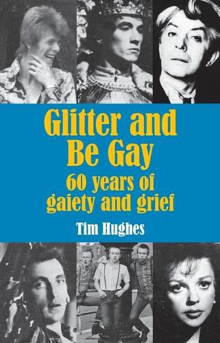 Cover image for Glitter and Be Gay