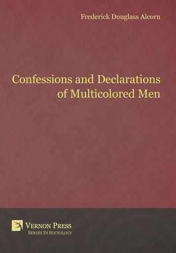 Cover image for Confessions and Declarations of Multicolored Men