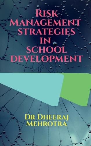 Cover image for Risk Management Strategies in School Development