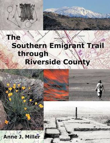 Cover image for The Southern Emigrant Trail Through Riverside County