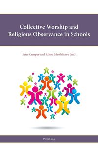 Cover image for Collective Worship and Religious Observance in Schools