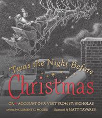 Cover image for Twas the Night Before Christmas: Or Account of a Visit from St. Nicholas
