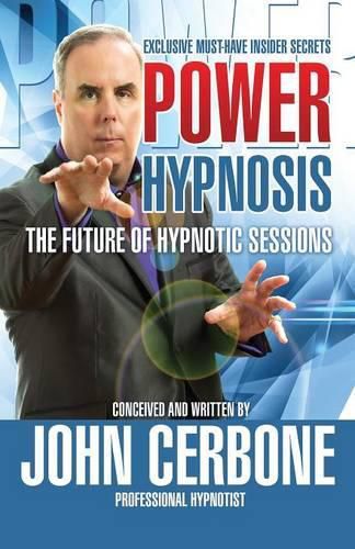 Cover image for Power Hypnosis: The Future of Hypnotic Sessions