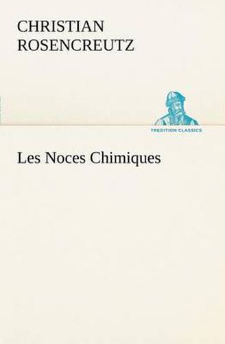 Cover image for Les Noces Chimiques