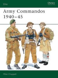 Cover image for Army Commandos 1940-45