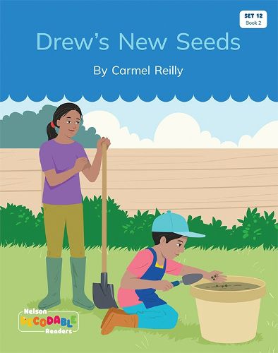 Drew's New Seeds (Set 12, Book 2)