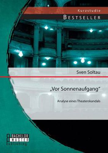 Cover image for Vor Sonnenaufgang: Analyse eines Theaterskandals