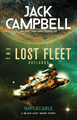 Cover image for The Lost Fleet: Outlands - Implacable