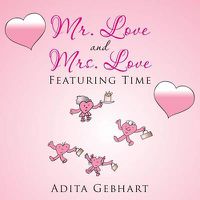 Cover image for Mr. Love and Mrs. Love: Featuring Time