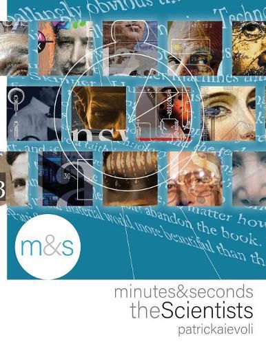 Minutes & Seconds: The Scientists