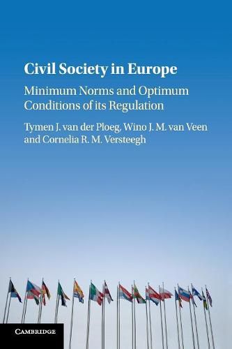 Cover image for Civil Society in Europe: Minimum Norms and Optimum Conditions of its Regulation