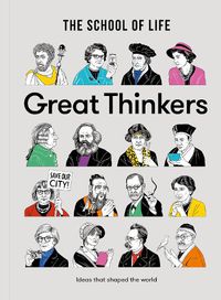 Cover image for Great Thinkers: Simple Tools from 60 Great Thinkers to Improve Your Life Today