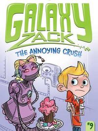 Cover image for The Annoying Crush: Volume 9