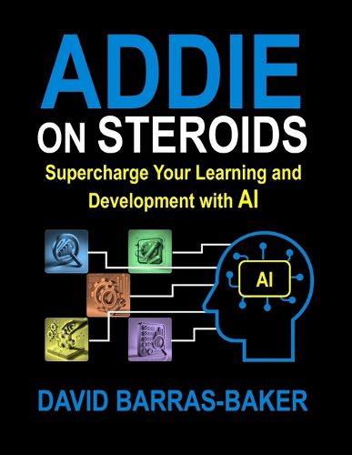 Cover image for ADDIE on Steroids