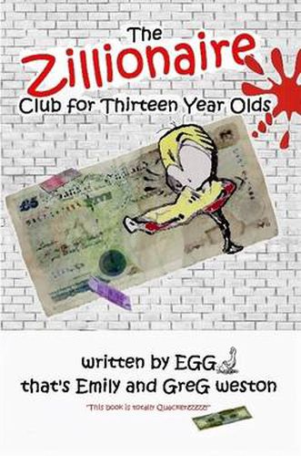 Cover image for The Zillionaire Club for Thirteen Year Olds