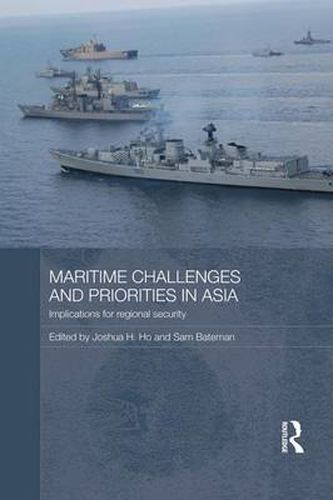 Cover image for Maritime Challenges and Priorities in Asia: Implications for Regional Security