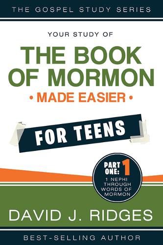 Cover image for Book of Mormon Made Easier for Teens Vol. 1