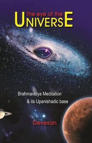 Cover image for The Eye of The Universe: With Brahmavidya Meditation