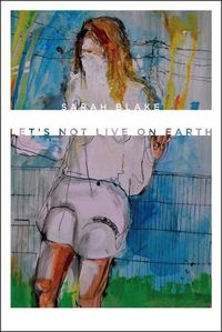 Cover image for Let's Not Live on Earth