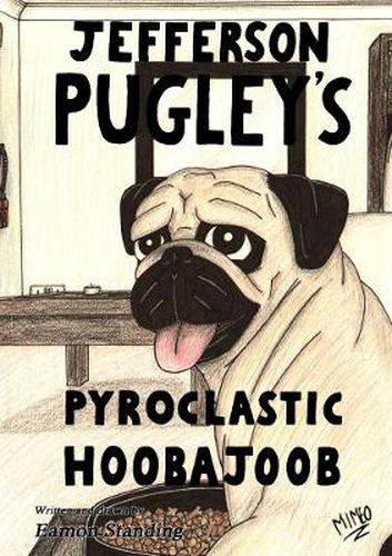 Cover image for Jefferson Pugley's Pyroclastic Hoobajoob