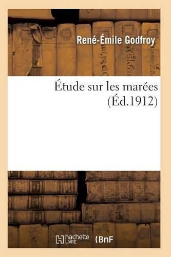 Cover image for Etude Sur Les Marees