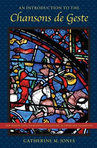 Cover image for An Introduction to the Chansons de Geste