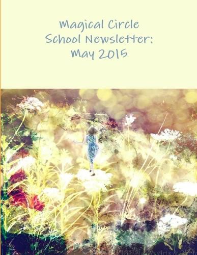 Cover image for The Magical Circle School Newsletter