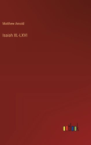 Cover image for Isaiah XL-LXVI