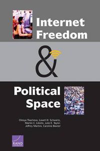 Cover image for Internet Freedom and Political Space