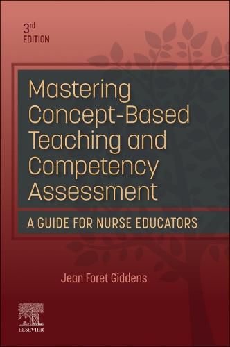 Cover image for Mastering Concept-Based Teaching and Competency Assessment