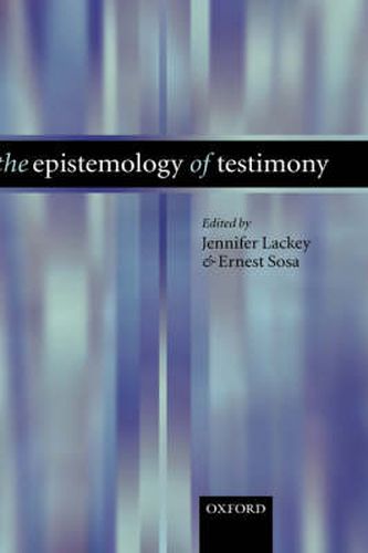 Cover image for The Epistemology of Testimony