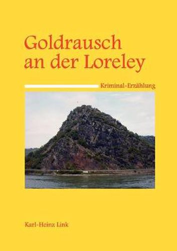 Cover image for Goldrausch an der Loreley