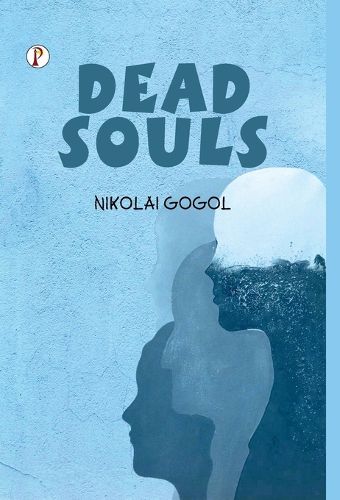 Cover image for Dead Souls (Edition1st)