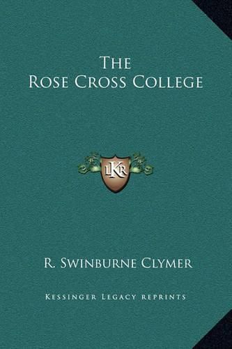 The Rose Cross College