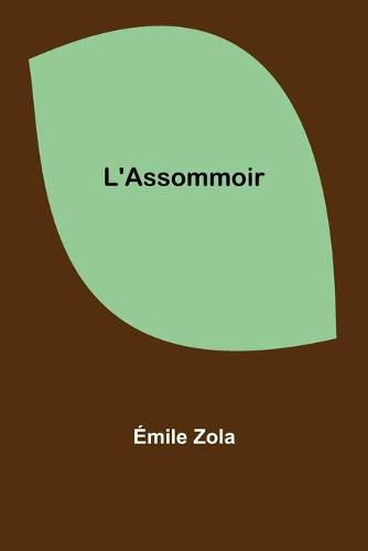 Cover image for L'Assommoir