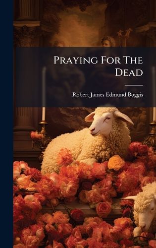 Cover image for Praying For The Dead