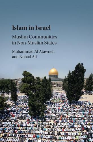 Cover image for Islam in Israel: Muslim Communities in Non-Muslim States