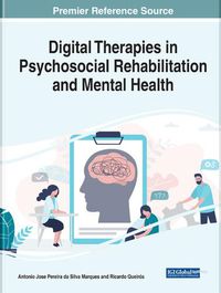 Cover image for Handbook of Research on Digital Therapies in Psychosocial Rehabilitation and Mental Health