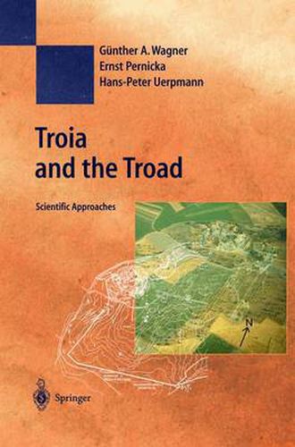 Cover image for Troia and the Troad: Scientific Approaches