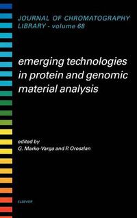 Cover image for Emerging Technologies in Protein and Genomic Material Analysis