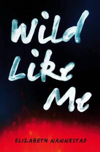 Wild Like Me